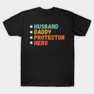 Husband Daddy Protector Hero Mens - Fathers Day Vintage Gift T-Shirt